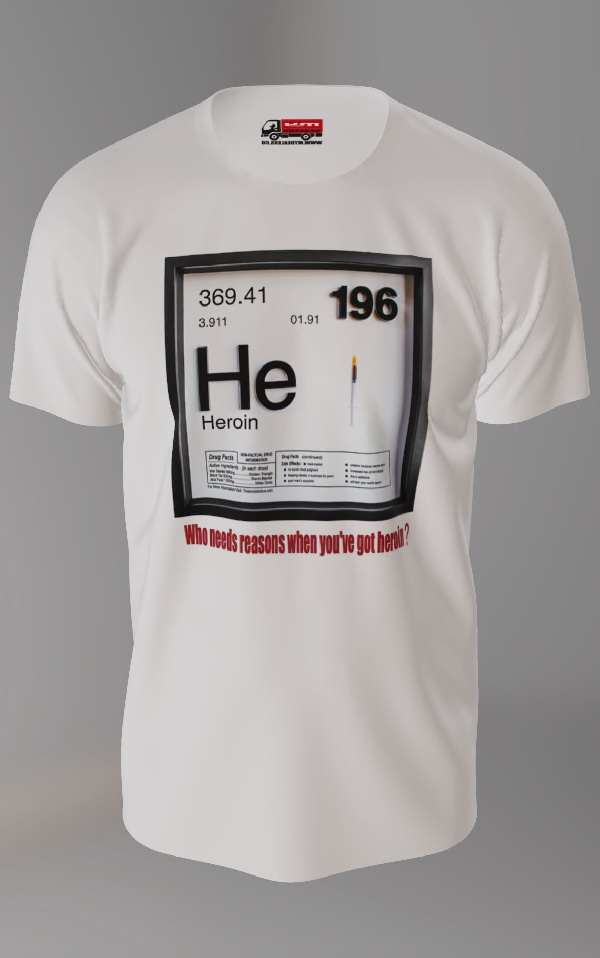 We Love Heroin T-Shirt